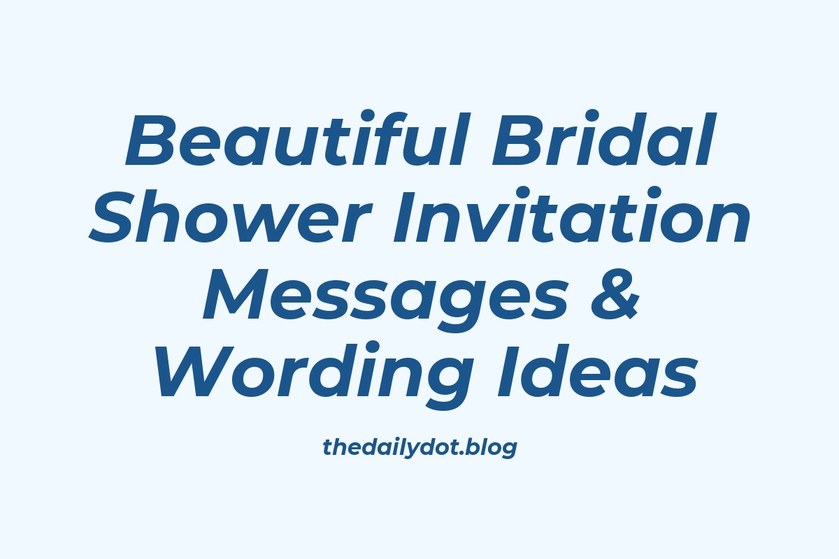 Shower Reply Message 75 Beautiful Bridal Shower Invitation Messages & Wording Ideas ...